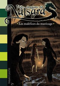 Cover of « Les maléfices du marécage »