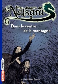 Cover of « Dans le ventre de la montagne »