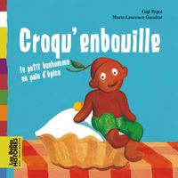 Couverture « Croqu’enbouille : le petit bonhomme en pain d’épice »