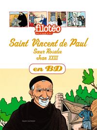 Couverture « Saint Vincent de Paul en BD »