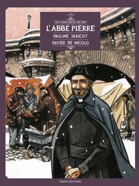 Couverture « Abbé Pierre, Pauline Jaricot, Xavier de Nicolo (L’) – Tome 2 »