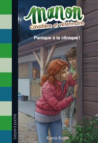 Couverture « Panique à la clinique ! »