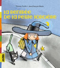 Cover of « La rentrée de la petite sorcière »
