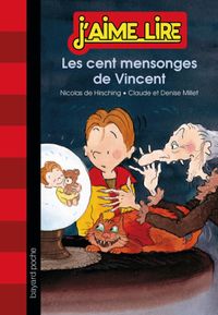 Cover of « Les cent mensonges de Vincent »