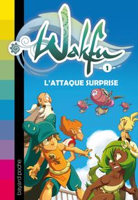Cover of « L’attaque surprise »