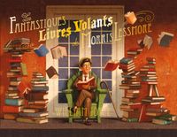 Couverture « Les fantastiques livres volants de Morris Lessmore »