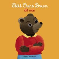 Couverture « Petit Ours Brun dit non »