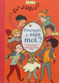 Couverture « Pourquoi je suis moi ? »