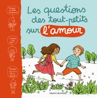 Couverture « Les questions des petits sur l’amour »