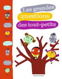 Cover of « Les grandes questions des tout-petits »