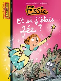 Cover of « Et si j’étais une fée ? »