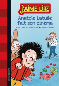 Couverture « Anatole Latuile fait son cinéma »