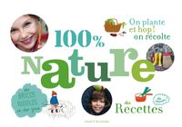 Cover of « 100 % nature »