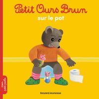 Couverture « Petit Ours Brun sur le pot »