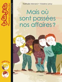 Cover of « Mais où sont passées nos affaires ? »