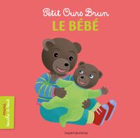 Couverture « Petit Ours Brun mini touche-à-tout – Le bébé »
