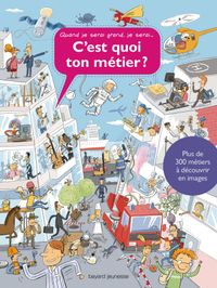 Couverture « C’est quoi ton métier ? »
