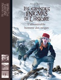 Couverture « L’abominable homme des neiges »