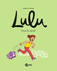 Cover of « Vive la récré ! »