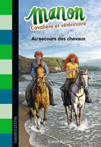 Couverture « Au secours des chevaux »