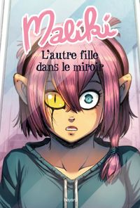 Cover of « L’autre fille dans le miroir »