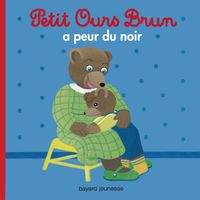 Couverture « Petit Ours Brun a peur du noir »