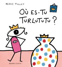 Cover of « Où es-tu Turlututu ? »