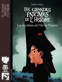 Couverture « Les mystères de l’île de Pâques »
