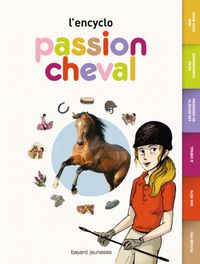 Couverture « Passion cheval – L’encyclo »