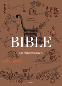 Couverture « Bible – Les récits fondateurs »