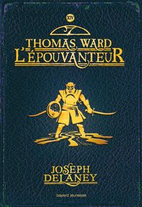 Couverture « Thomas ward l’épouvanteur »