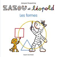 Cover of « Zazou et Léopold – Les formes »