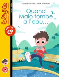Couverture « Quand Malo tombe à l’eau… »