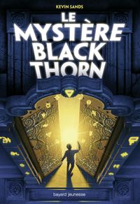 Couverture « Le mystère Blackthorn »