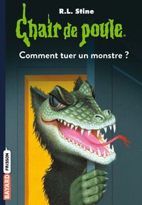 Couverture « Comment tuer un monstre »