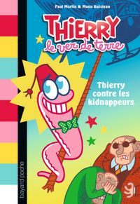 Couverture « Thierry contre les kidnappeurs »