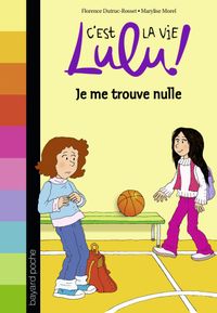 Couverture « Je me trouve nulle »
