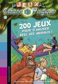 Couverture « 200 jeux sur les animaux pour s’amuser »