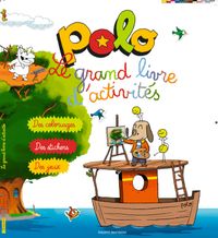Couverture « Le grand livre d’activités Polo »