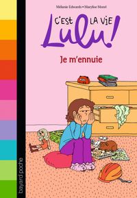 Cover of « Je m’ennuie »