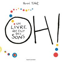 Cover of « Oh! Un livre qui fait des sons »