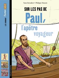 Couverture « Sur les pas de Paul, l’apôtre voyageur »