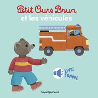 Couverture « Petit Ours Brun et les véhicules – livre sonore »
