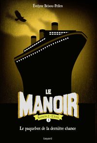 Couverture « Le paquebot de la dernière chance »