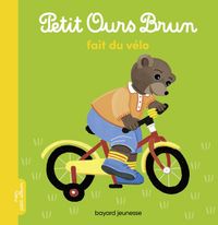Couverture « Petit Ours Brun fait du vélo »