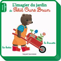 Couverture « L’imagier du jardin de Petit Ours Brun »