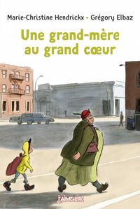 Couverture « Une grand-mère au grand cœur »