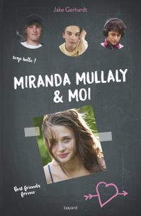 Couverture « Miranda Mullaly et moi »