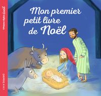 Cover of « Mon premier petit livre de Noël »