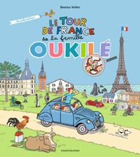 Couverture « Le tour de France de la famille Oukilé »